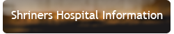Shriners Hospital Informatin